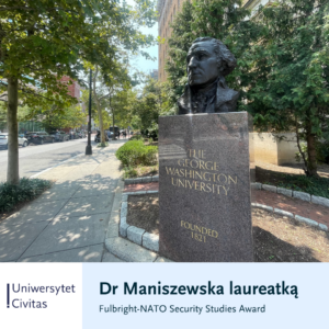 Fulbright-NATO Security Studies Award dla wykładowczyni Uniwersytetu Civitas