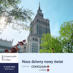 Spotkanie „Concilium Civitas 2025” – gorąca debata o naszym świecie