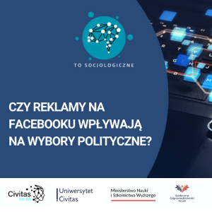 Facebook, wybory i socjologia – co naprawdę pokazują badania?